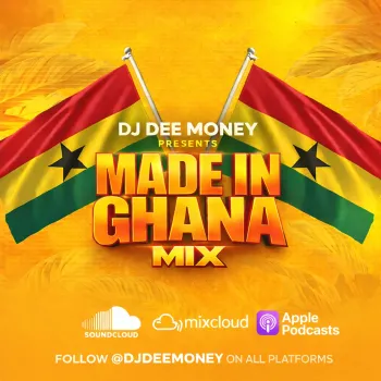 DJ Dee Money Presents Made in Ghana cover art