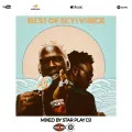 STAR MIX (BEST OF SEYI VIBEZ MIXED BY STAR PLAY DJ)