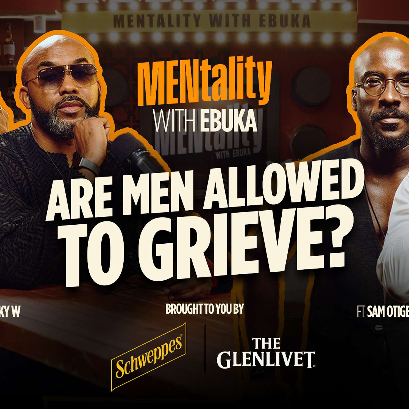 Are Men Allowed To Grieve - MENtality With Ebuka, Ft. Banky W, Ali Baba & Samuel Otigba cover art