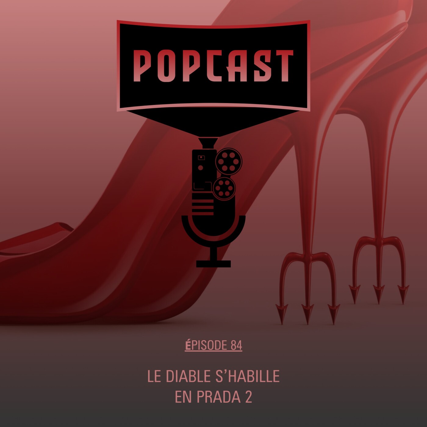EP 84: Le diable s'habille en Prada 2 cover art