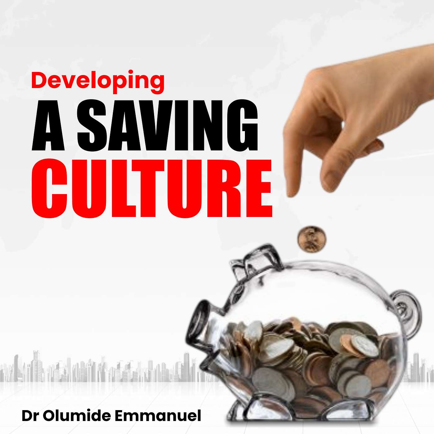 Developing a saving culture 4