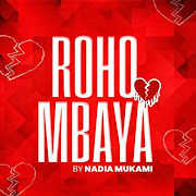 Roho Mbaya cover art