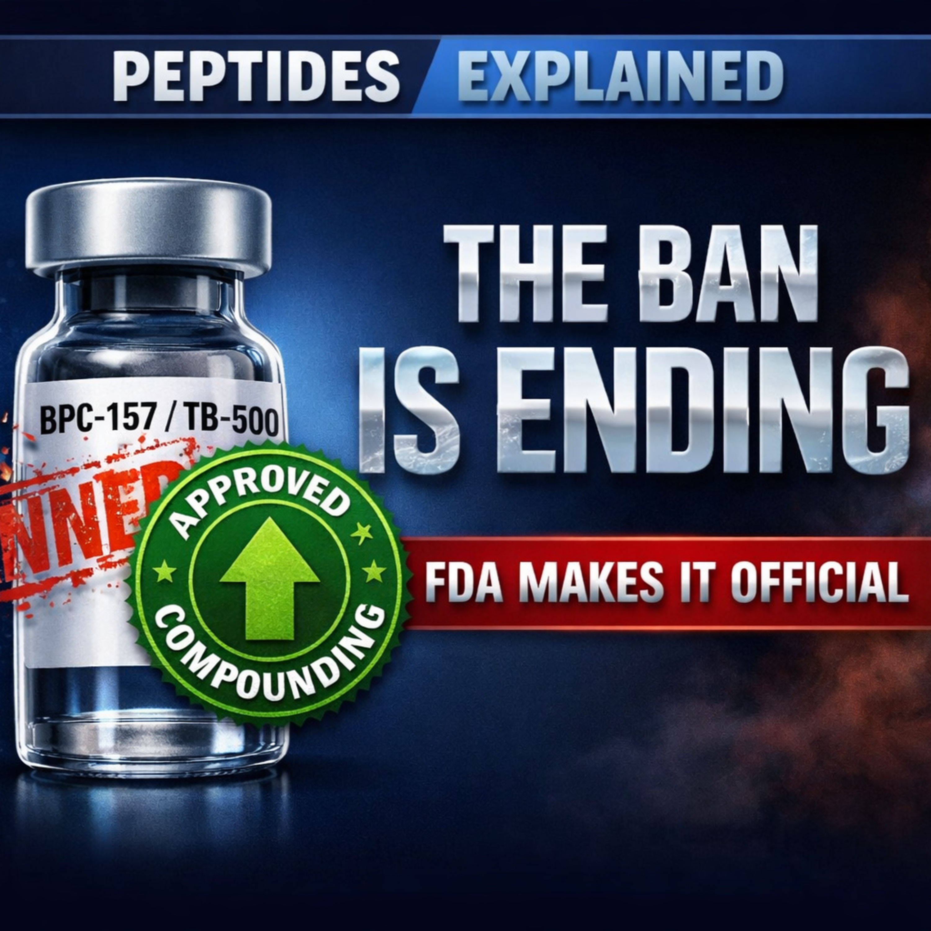 The Peptide Ban Is Ending: FDA Officially Begins Reclassification Process for BPC-157, TB-500 & More cover art