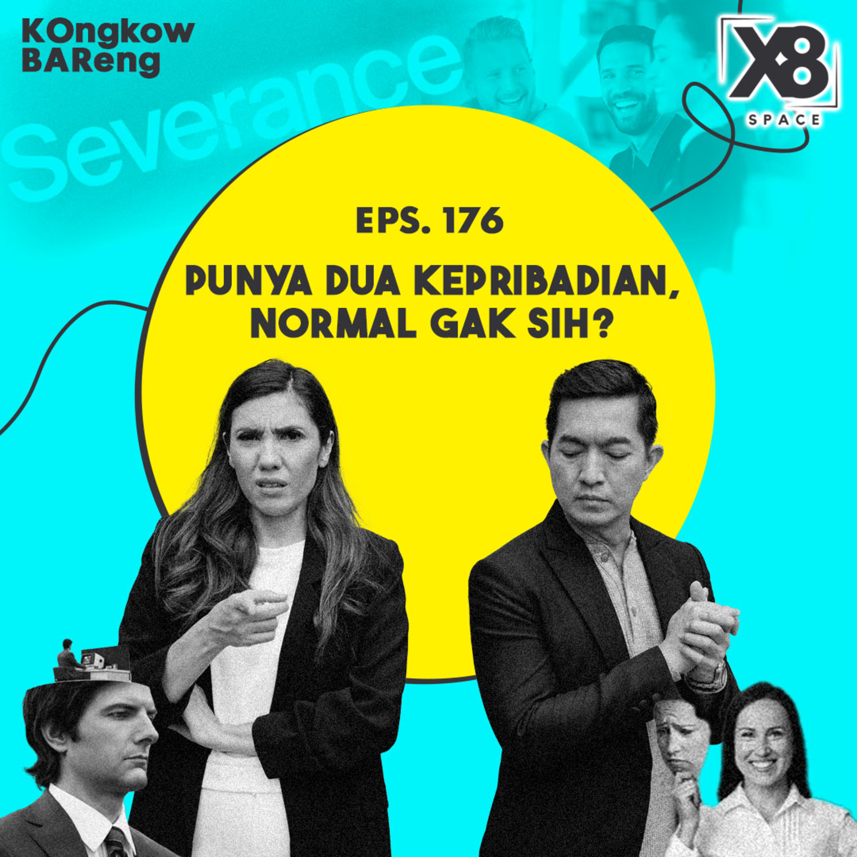 EPS. 176 PUNYA DUA KEPRIBADIAN, NORMAL GAK SIH? cover art
