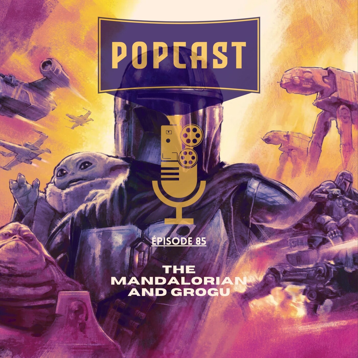 EP 85: The Mandalorian & Grogu cover art