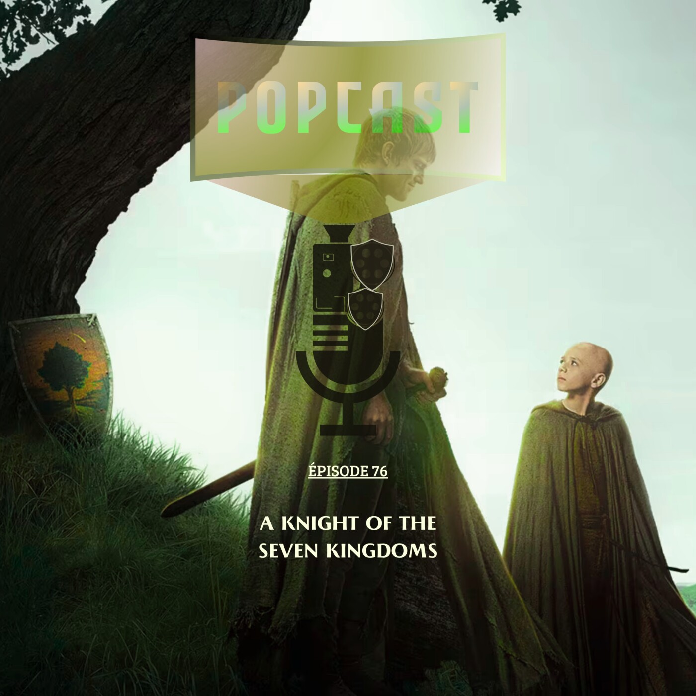 EP 76: A Knight of the Seven Kingdoms cover art