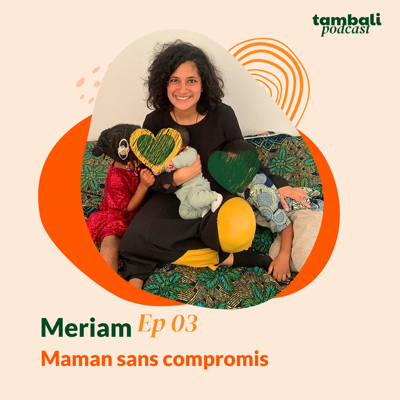 EP03 - Meriam, Maman sans compromis cover art