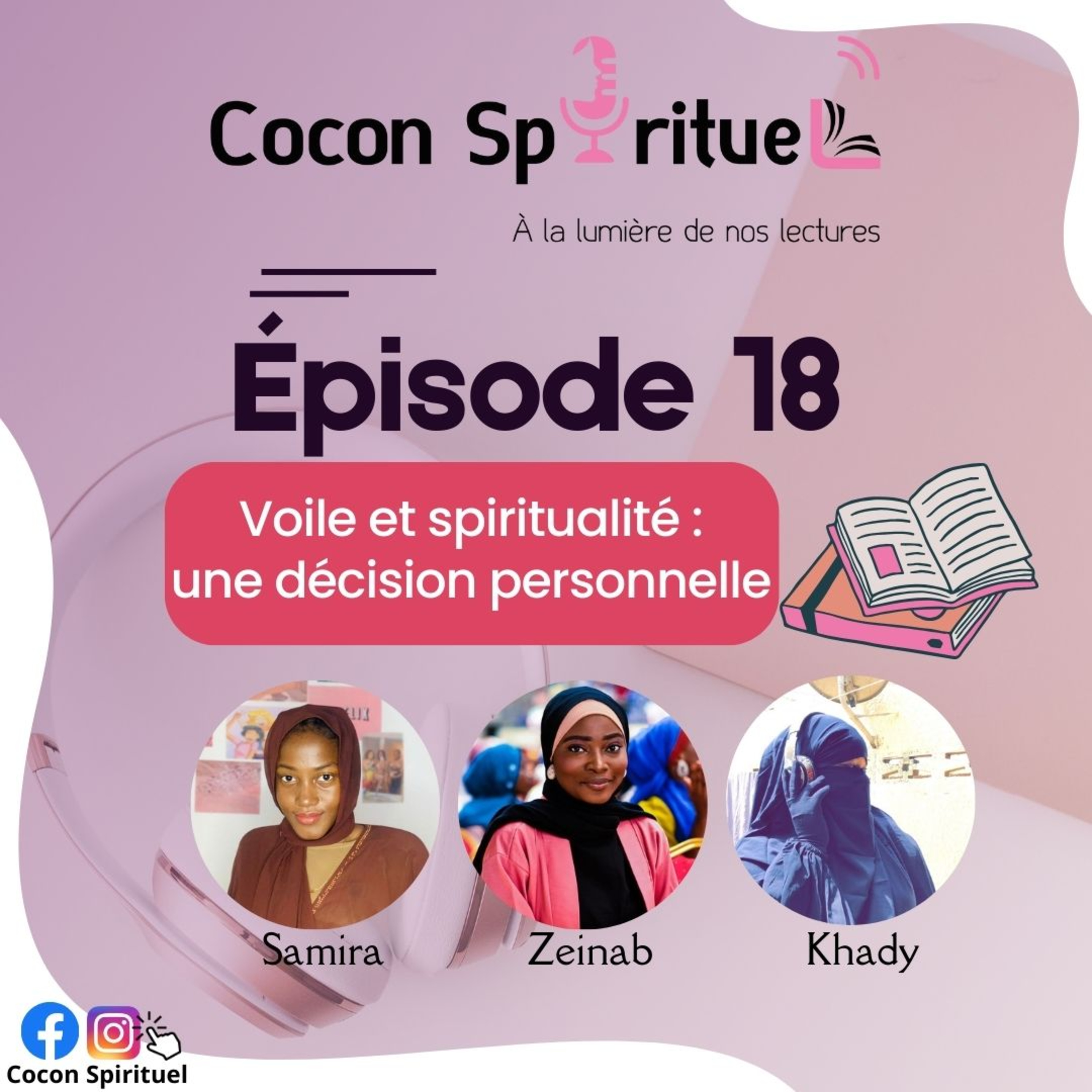 Episode 18 : Voile et spiritualité, une décision personnelle (Partie 1) cover art