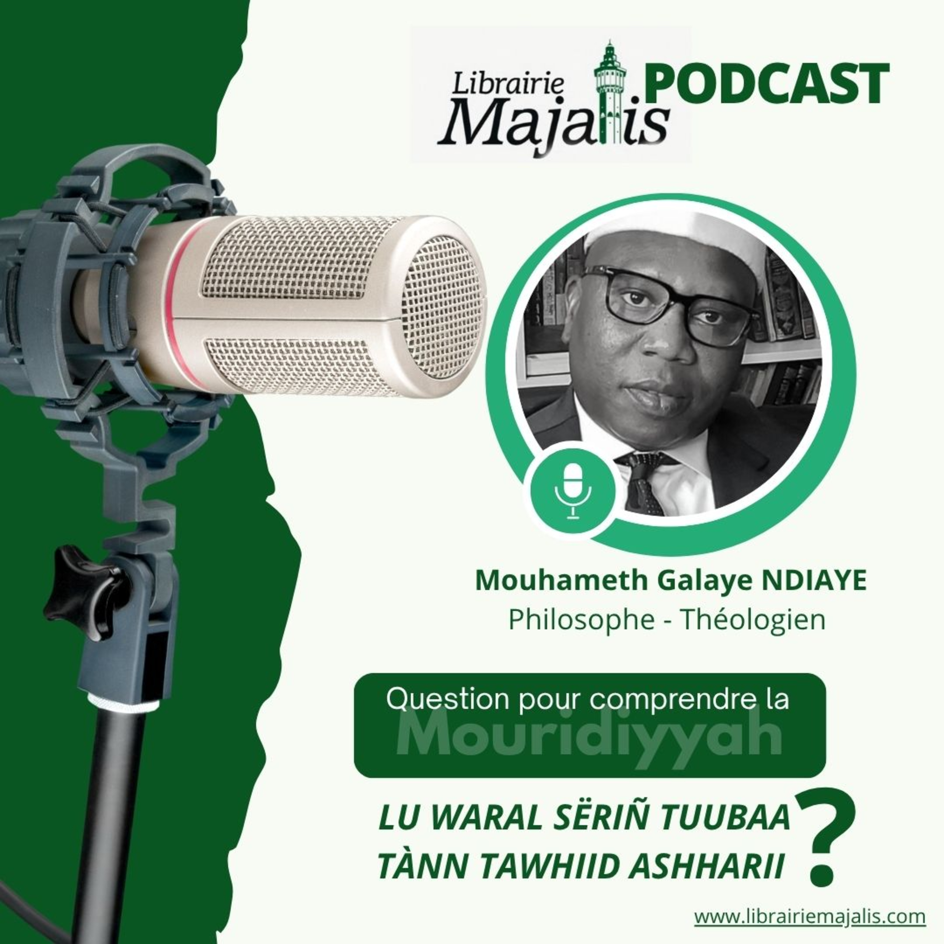 #PODCAST : QUESTION POUR COMPRENDRE LA MOURIDIYYAH cover art