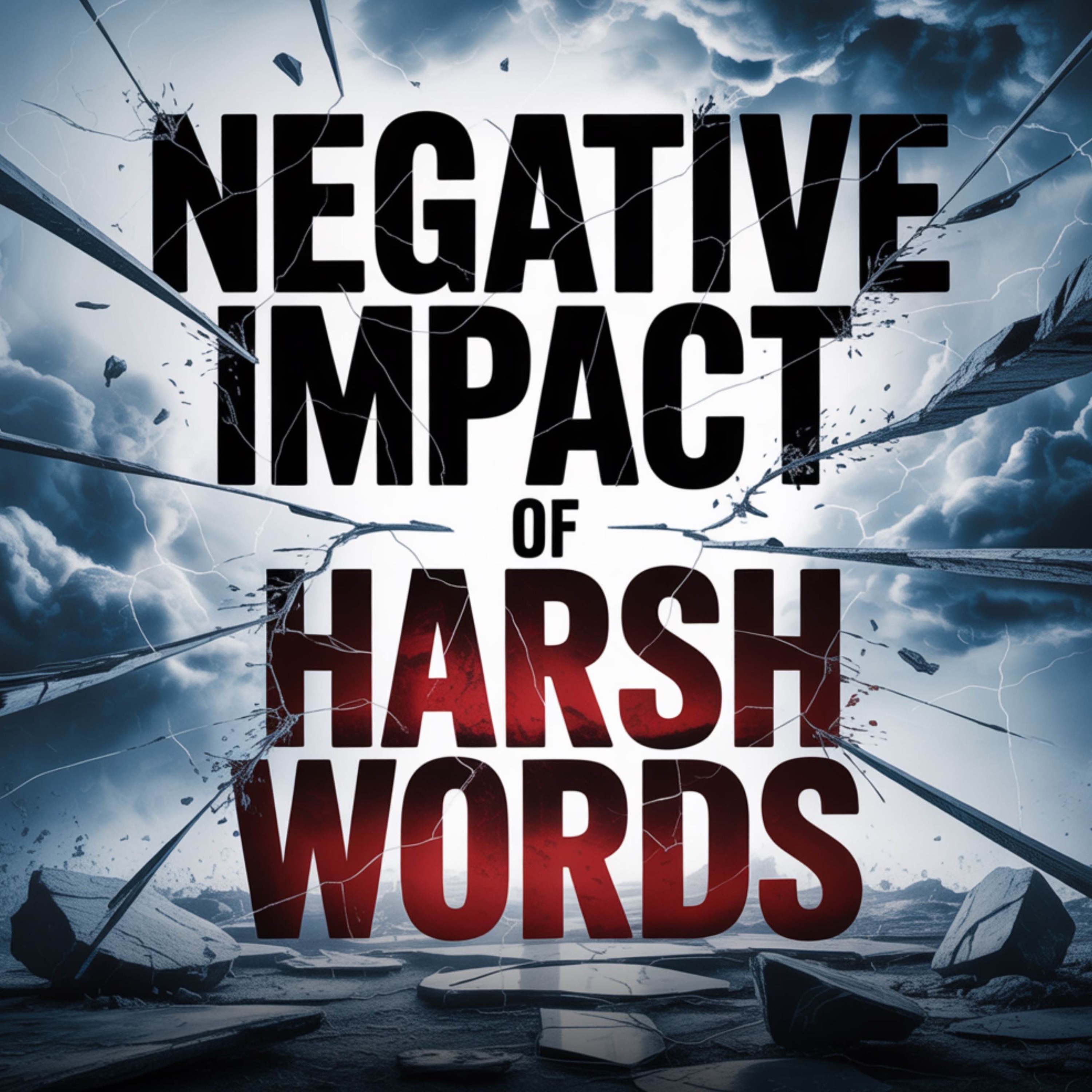 Negative Impact of Harsh Words | Mufti Menk