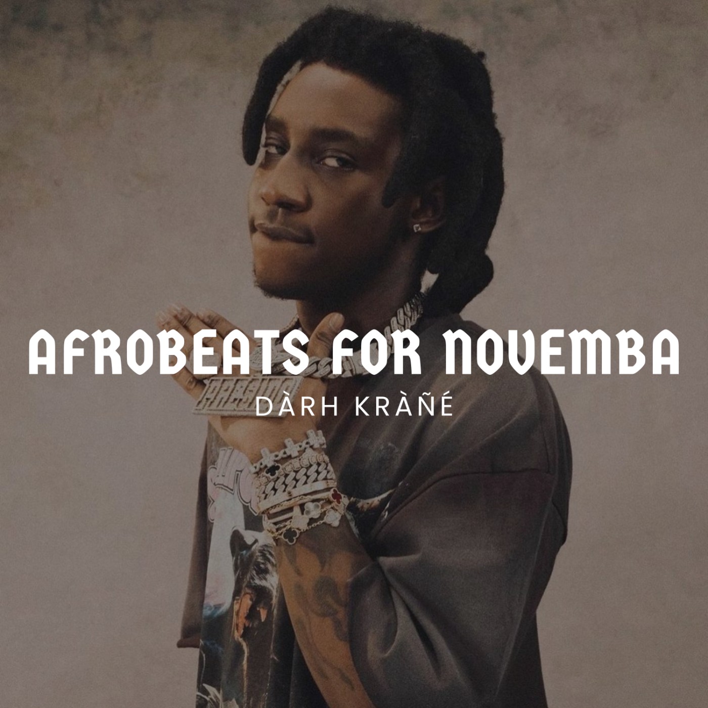 DJ Darh Krane Afrobeats For Novemba Mixx ft. Rema, Shallipopi, BNXN fka Buju, Joeboy, Young John, Ayo Maff, ZerryDL, Tml Vibez, Taves, Shoday, Omah Lay, Blaqbonez, Bayanni, Brown Joel cover art