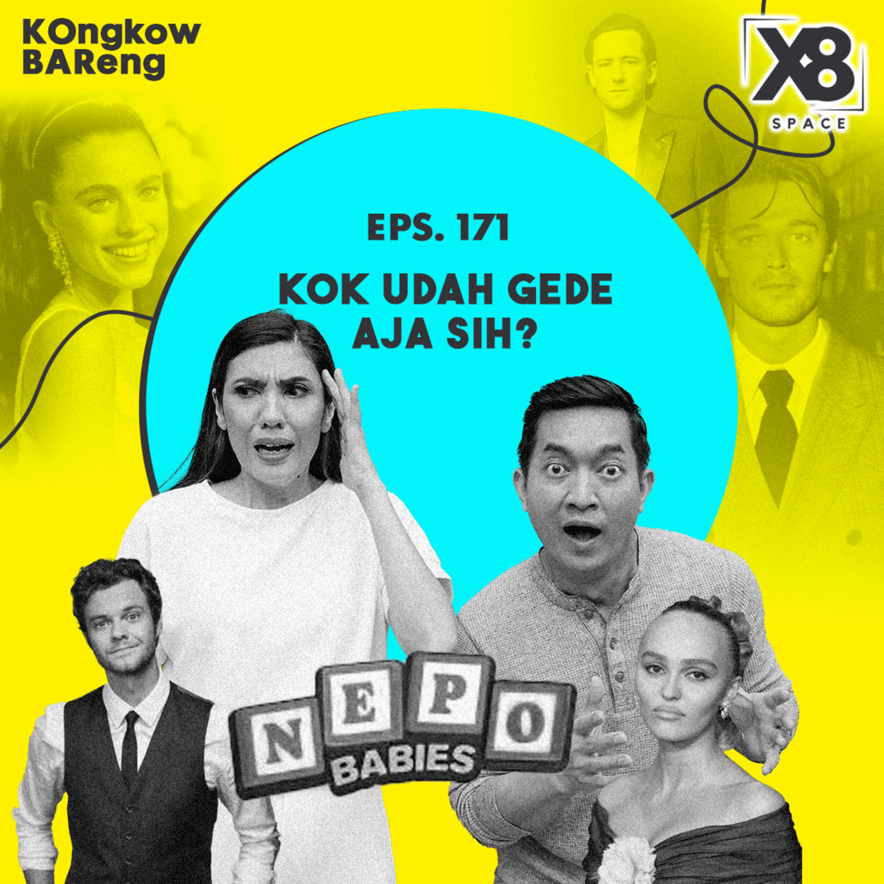 EPS. 171 KOK UDAH GEDE AJA SIH? cover art