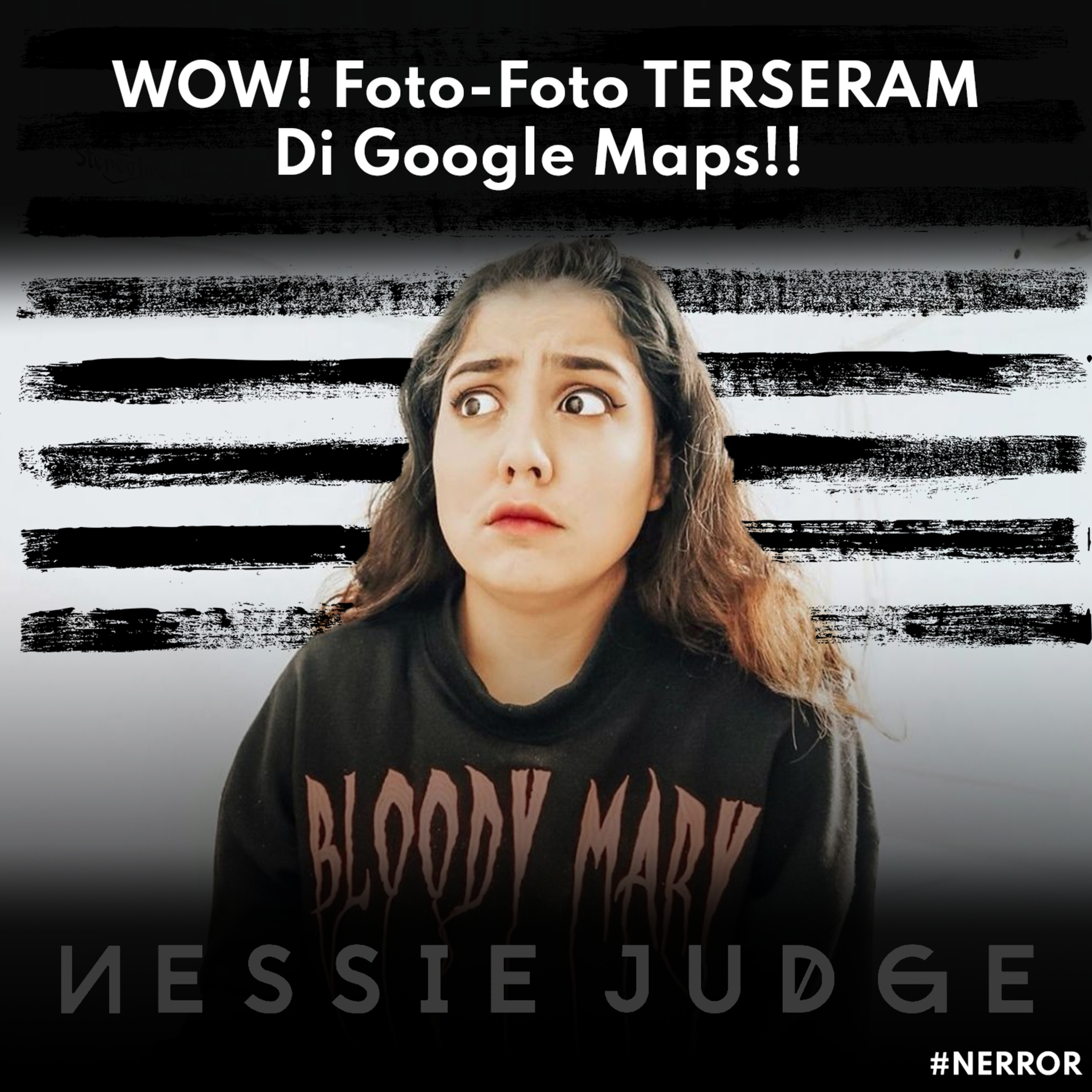 76. WOW! Foto2 TERSERAM Di Google Maps!! | #NERROR