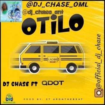 DJ Chase Ft Qdot ØTILO cover art