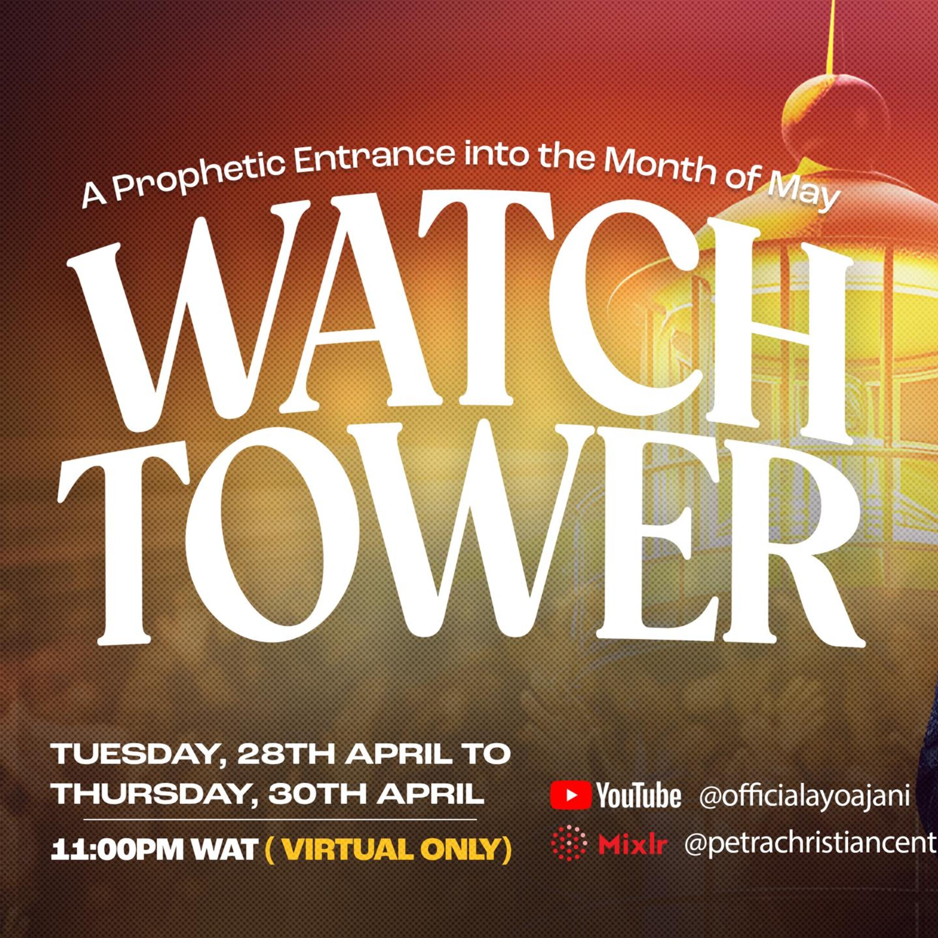 My Wealthy Place: WATCHTOWER - A Prophetic Entrance Into the Month of May (Day 2) With Pastor Ayo Ajani cover art