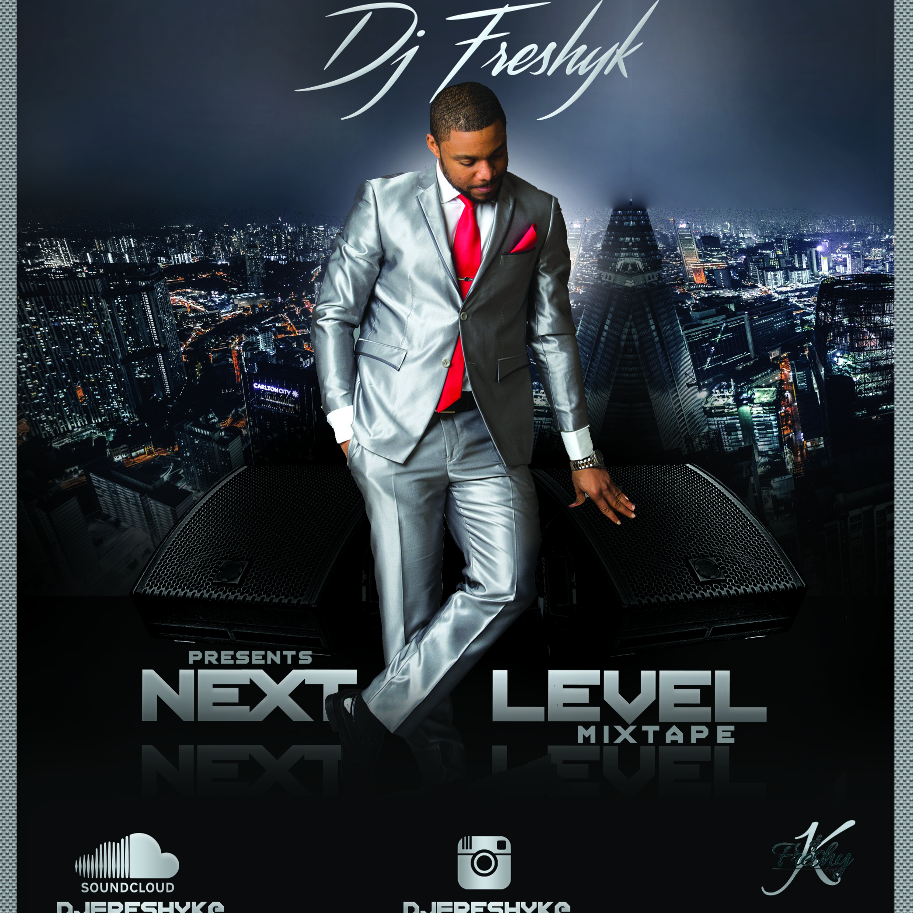 2017 AUG - Next Level Mixtape @djfreshyk cover art