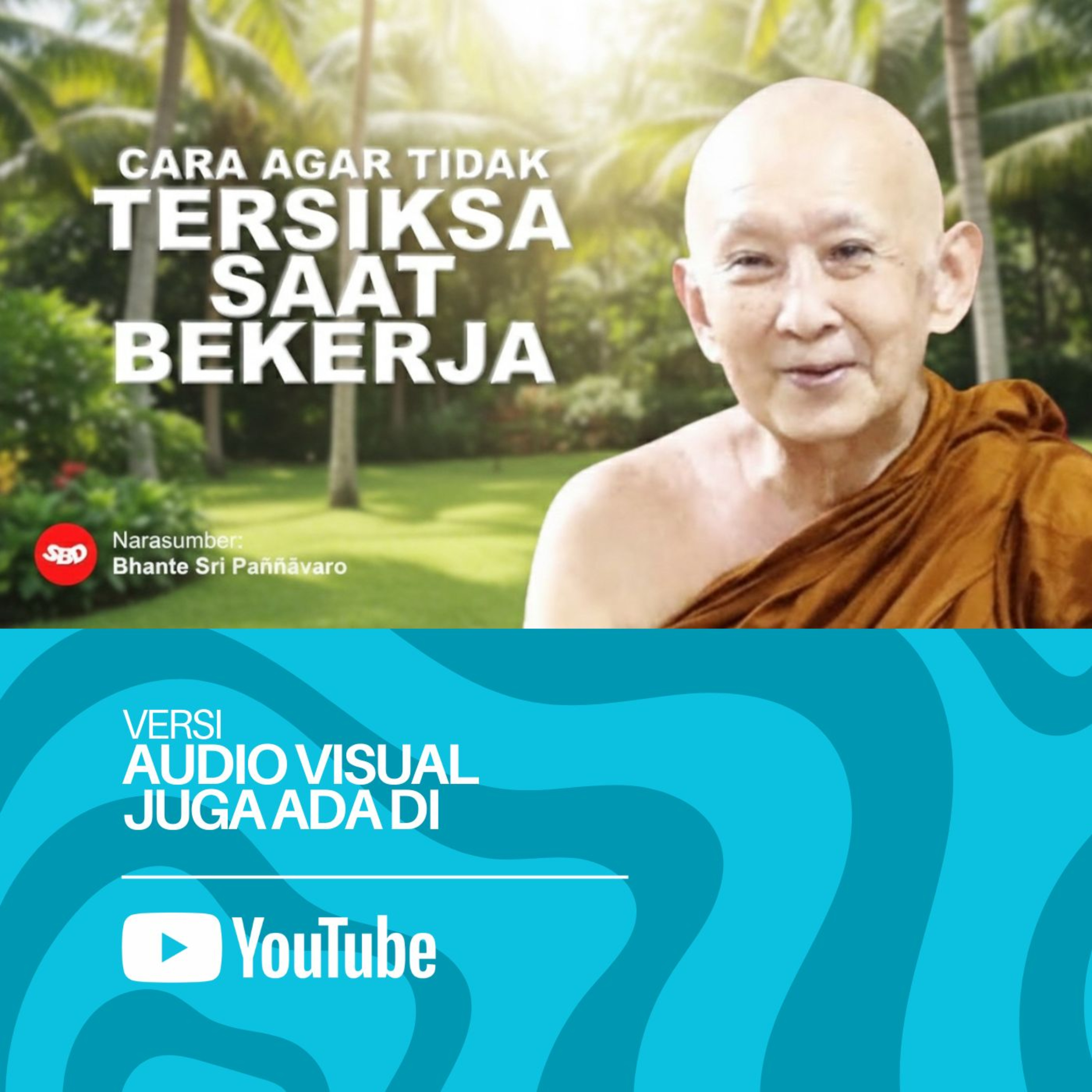 Begini Caranya Agar Hati Bebas dan Bahagia Ketika Bekerja | Bhante Pannavaro cover art