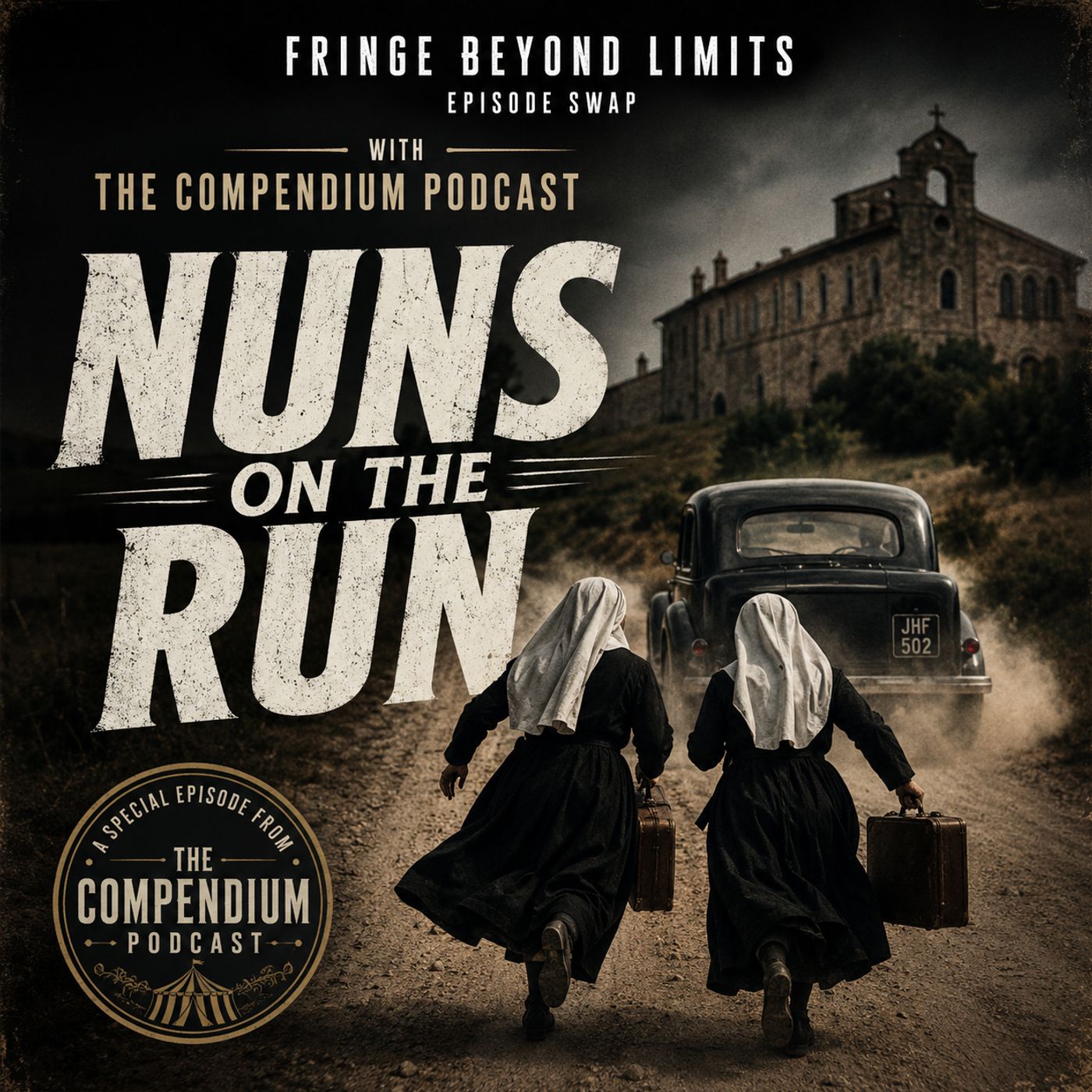 Runaway Nuns: Convent Heist to Chateau Dreams cover art