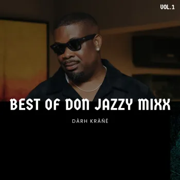 DJ Darh Krane Best of Don Jazzy Mixx Vol.1 cover art