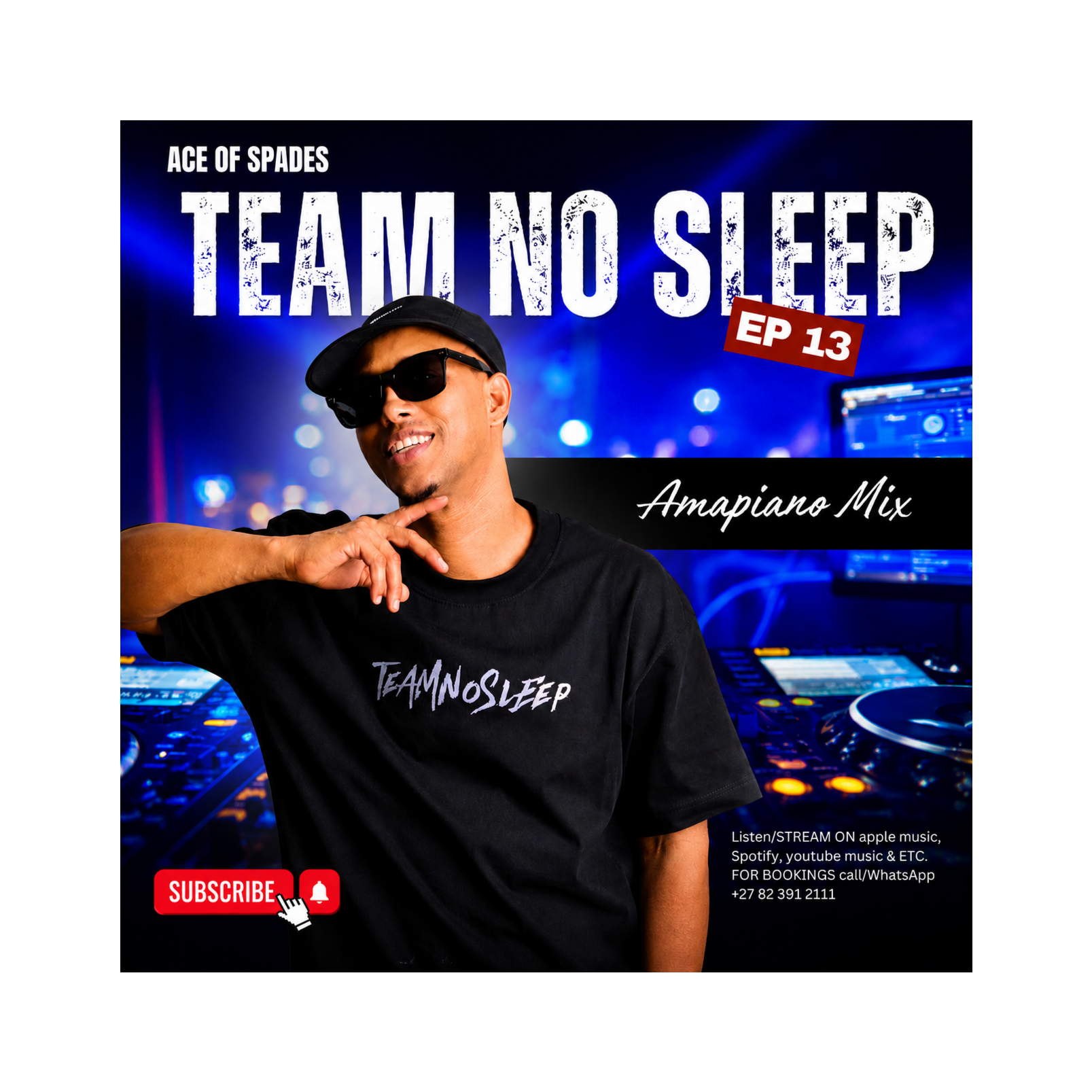 Ace of Spades - Team No Sleep EP 13 (Amapiano Youthday 2026 Mix) cover art