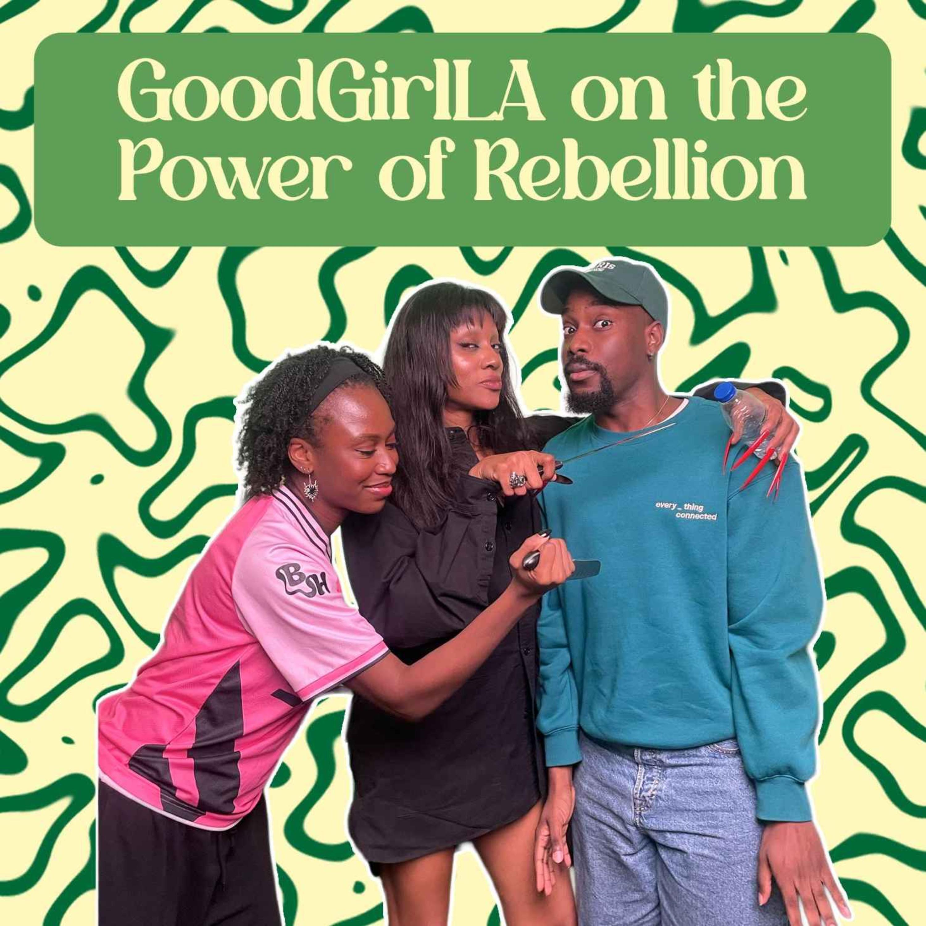 Good Girl LA on the Power of Rebellion cover art