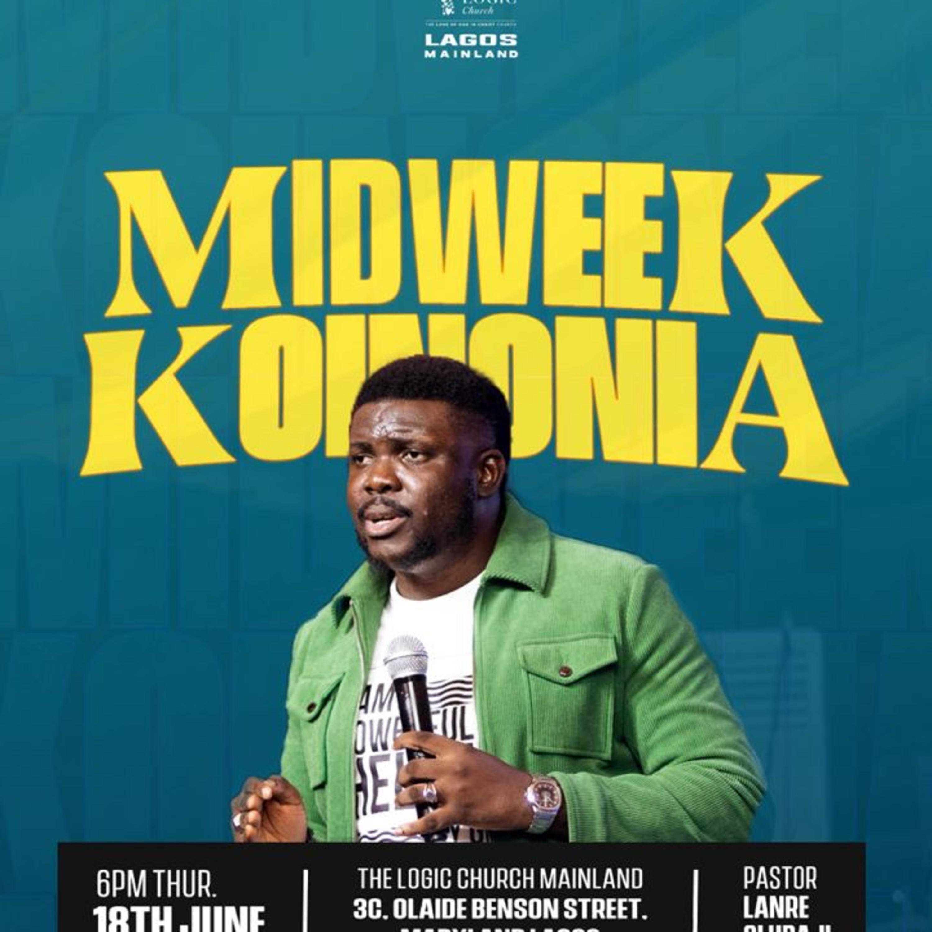 MIDWEEK KOINONIA PASTOR LANRE OLUBAJI | THE LOGIC CHURCH | MAINLAND, LAGOS cover art
