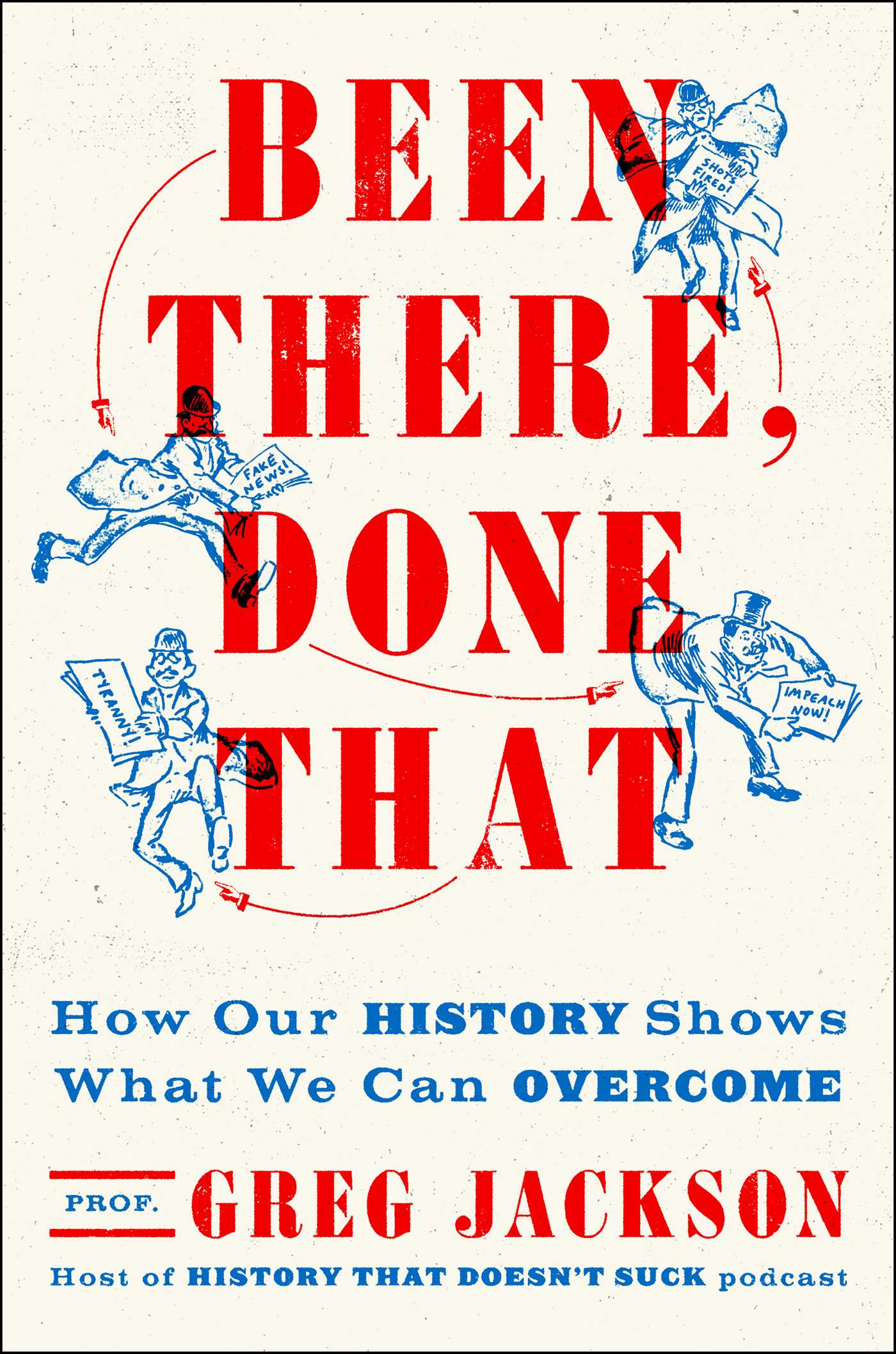 Bonus: “Messy Tales,” an Excerpt from the Prof’s book, Been There, Done That cover art