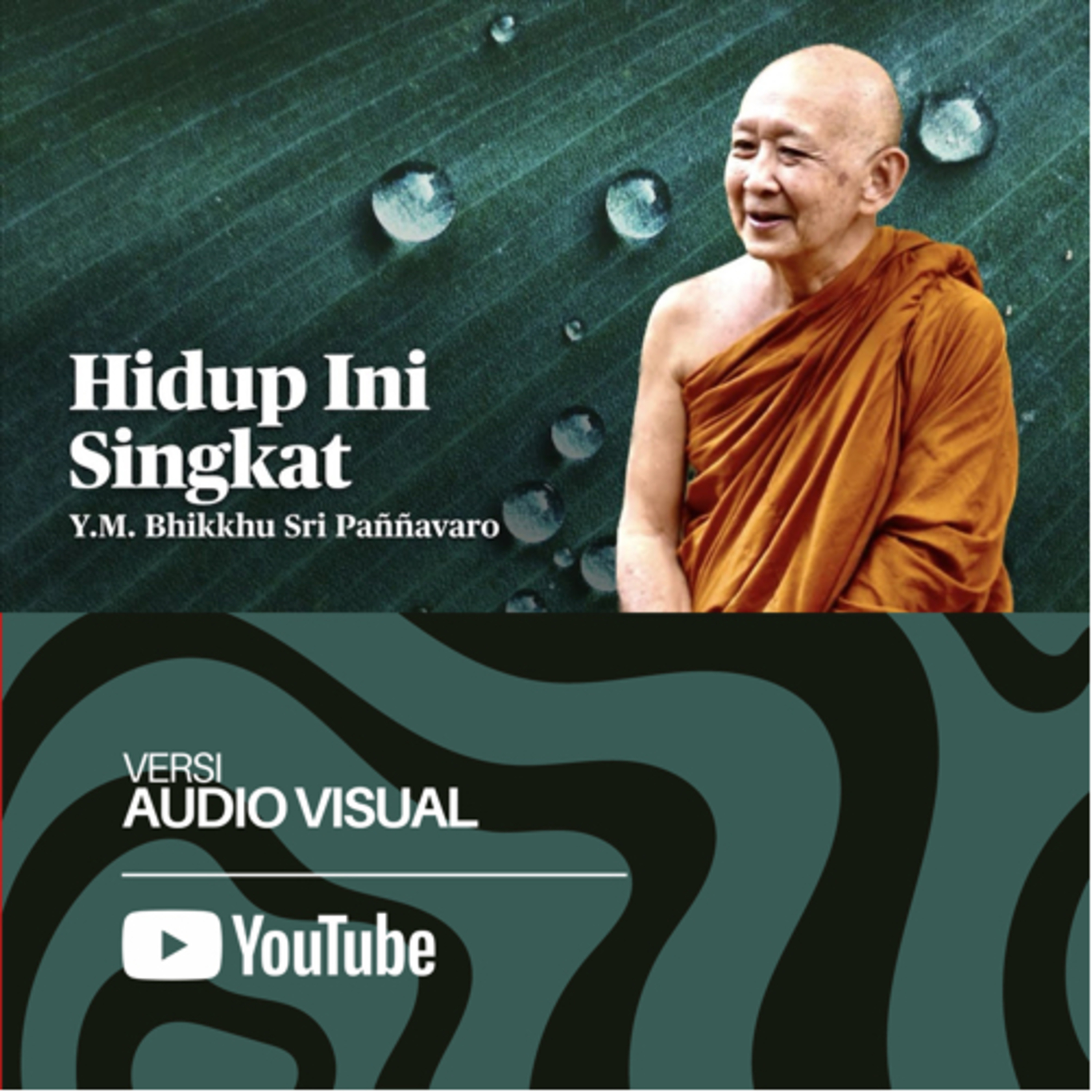 HIDUP INI SINGKAT | BHANTE SRI PANNAVARO cover art