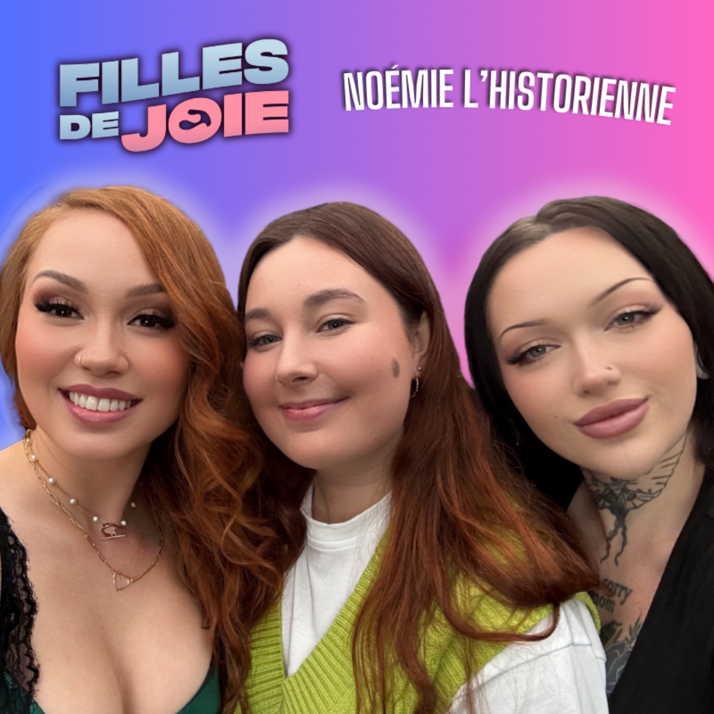 « Les Filles de Joie à Travers les Époques » avec l'Historienne Noémie Noël - CHRONIQUE DE JOIE  | #44 cover art