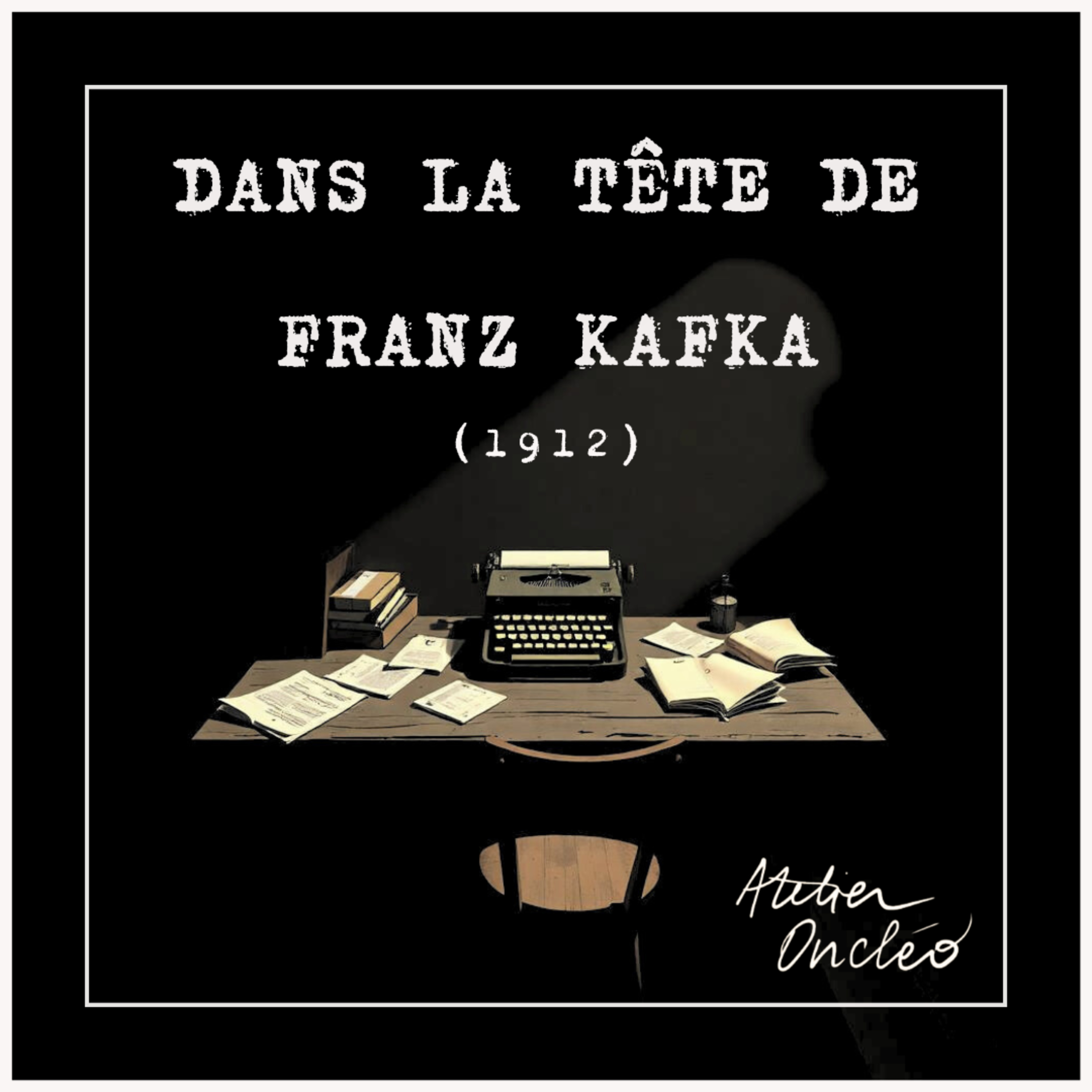 Dans la tête de Franz Kafka • 1912, fragments du Journal et Lettres à Felice #livreaudio #LAPNJD cover art