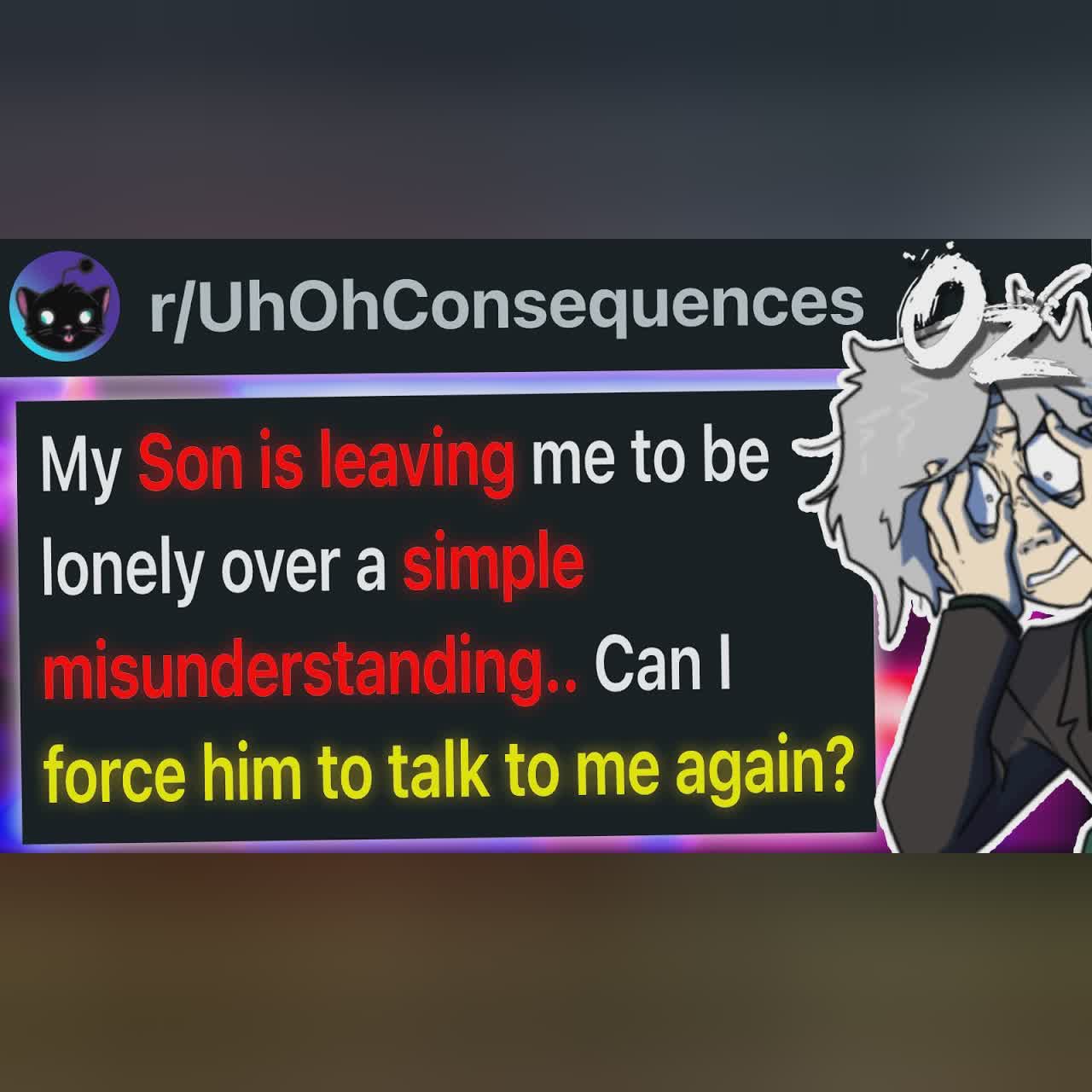 r/UhOhConsequences "Just Because My Boyfriend Tried to Boil Your Baby Doesn't Justify No-Contact" cover art