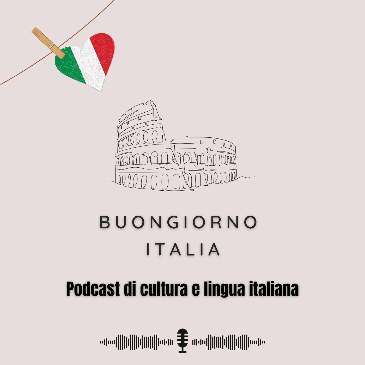 Buongiorno Italia - Podcast di cultura e lingua italiana cover art