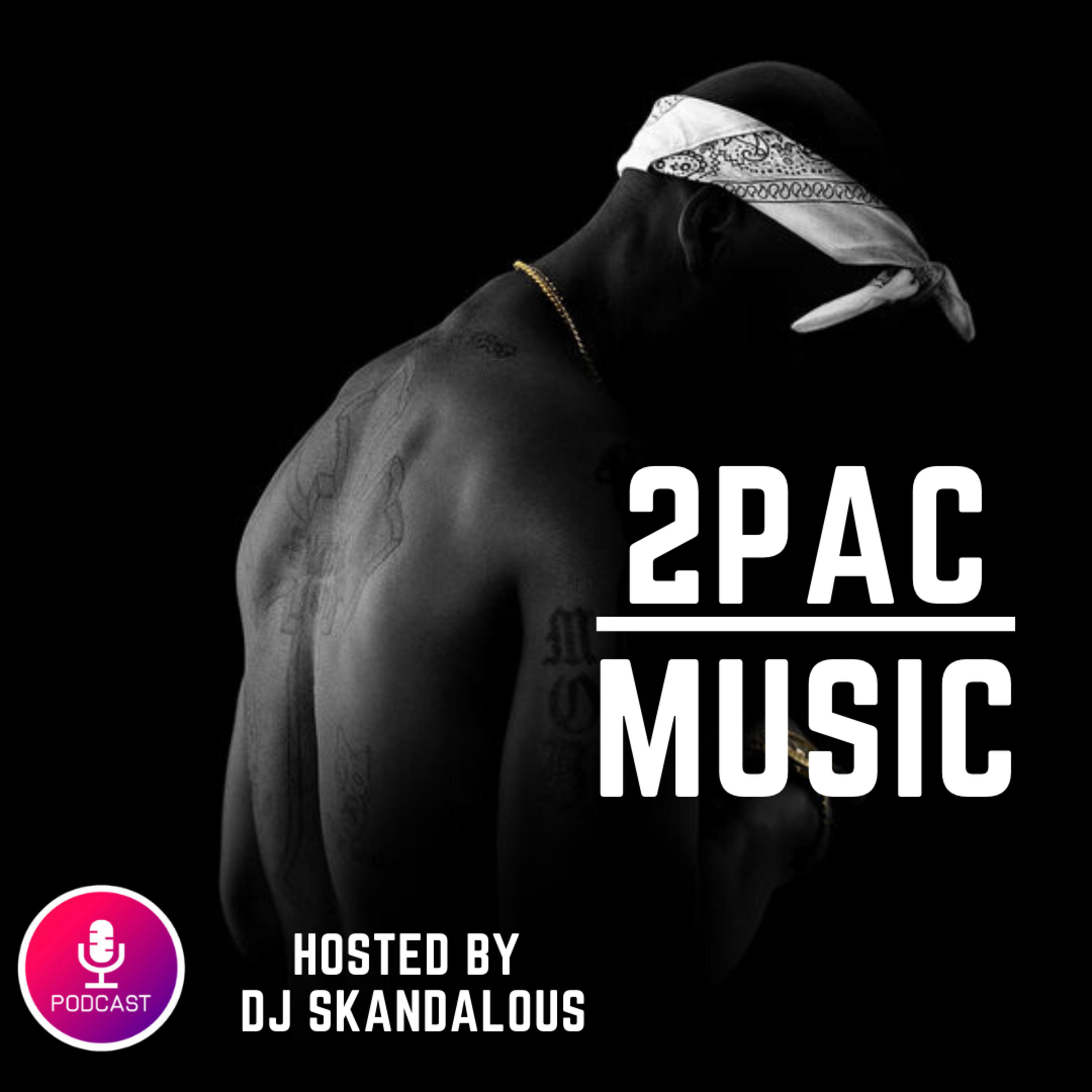 2PAC MUSIC PODCAST cover art