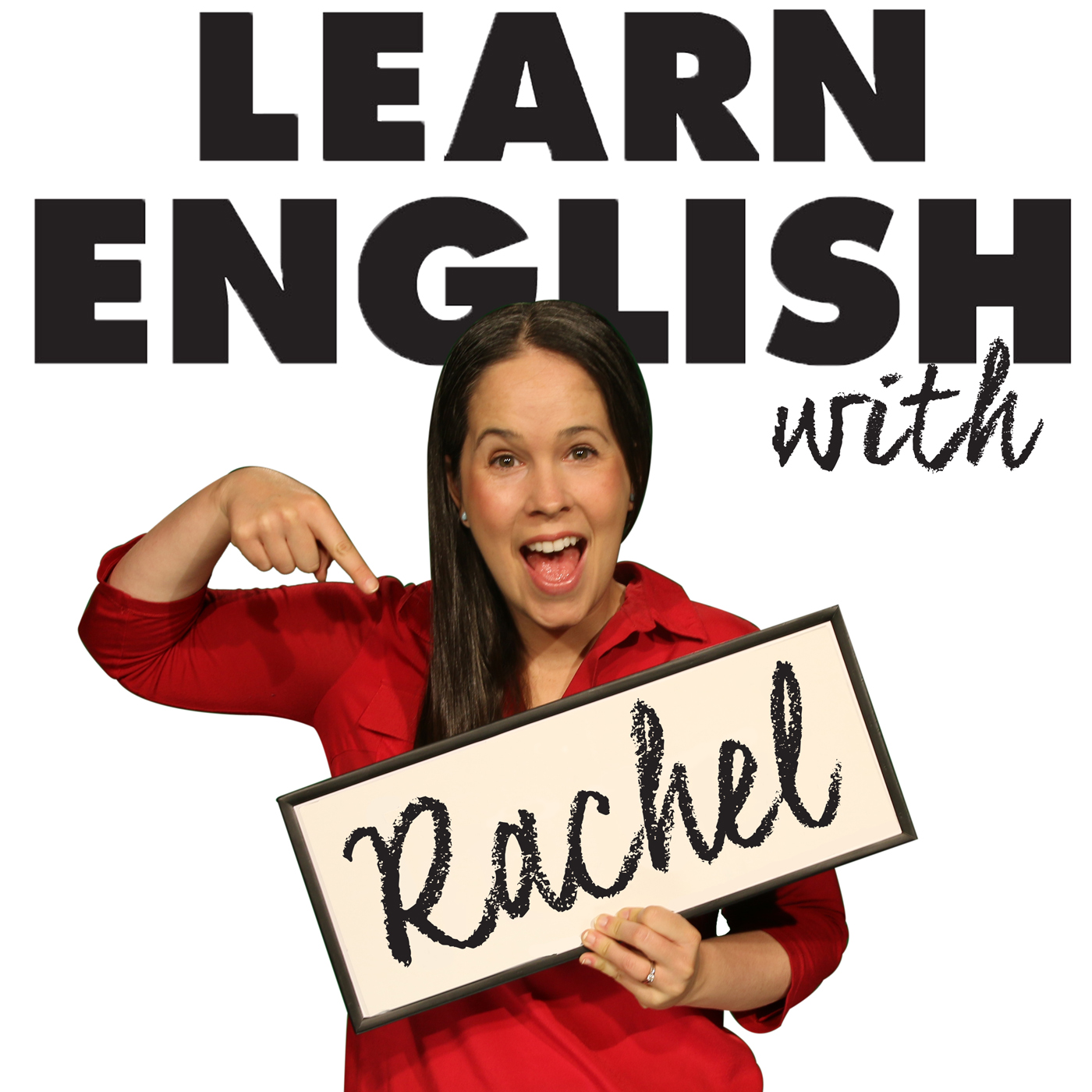 Conversation & Pronunciation: Learn English with The Rachel's English Podcast cover art