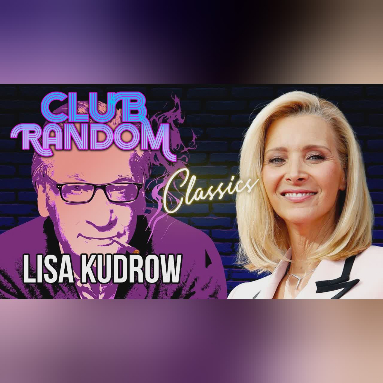 Lisa Kudrow | Club Random Classics with Bill Maher
