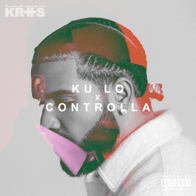 Ku Lo x Controlla (Oxlade x Drake) cover art