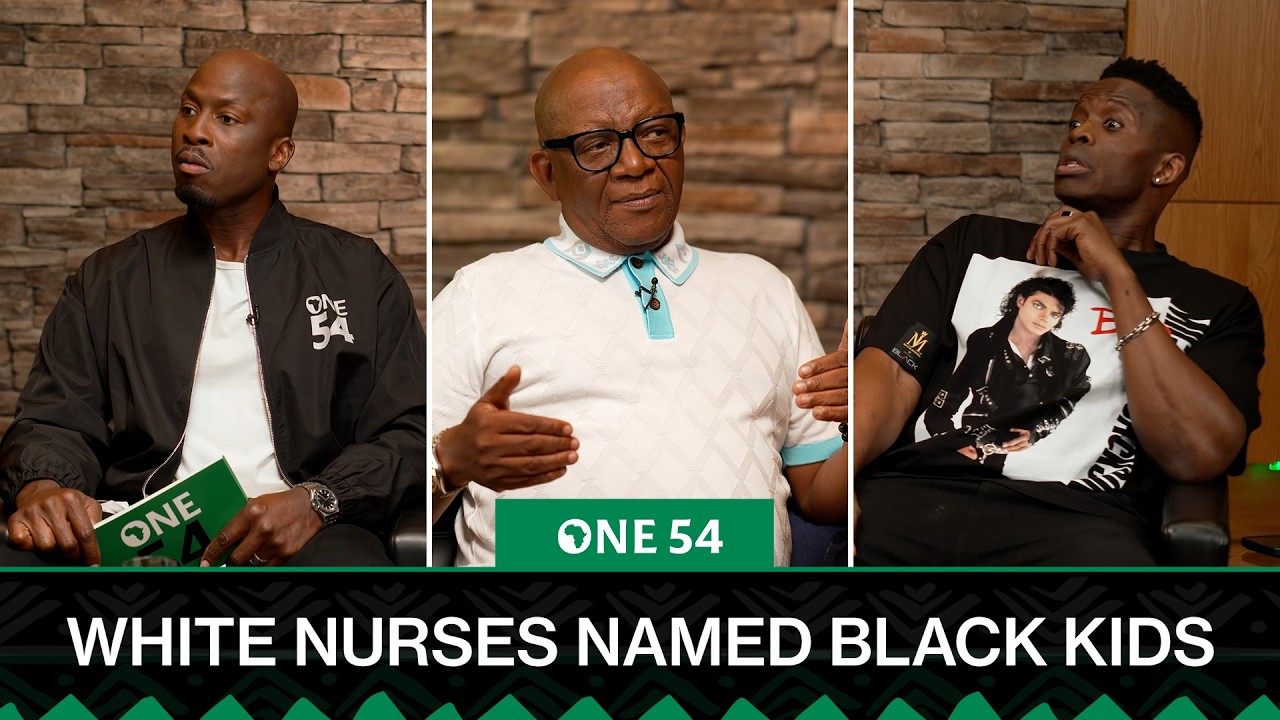 White Nurses Named South African Kids | One54 Africa Podcast cover art