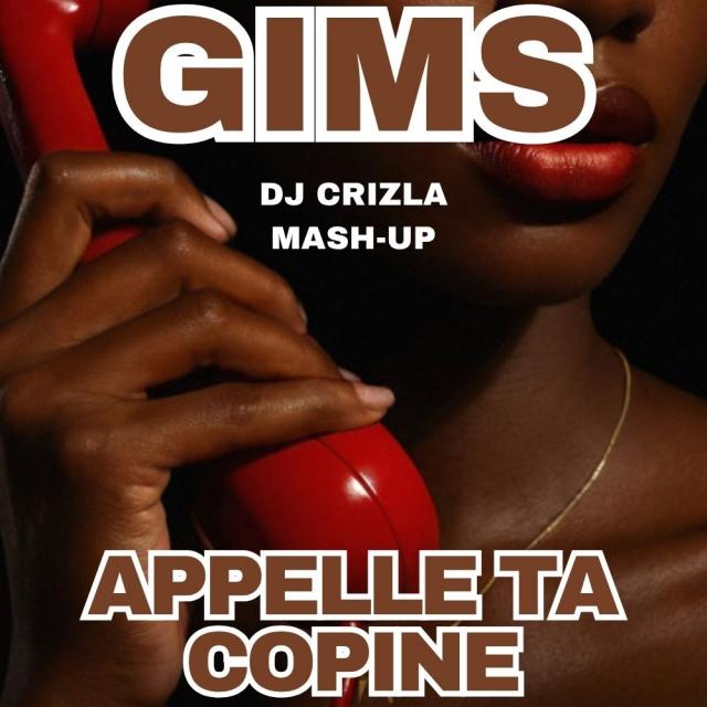 GIMS X INNA - APPELLE TA COPINE (DJ CRIZLA MASH-UP) cover art