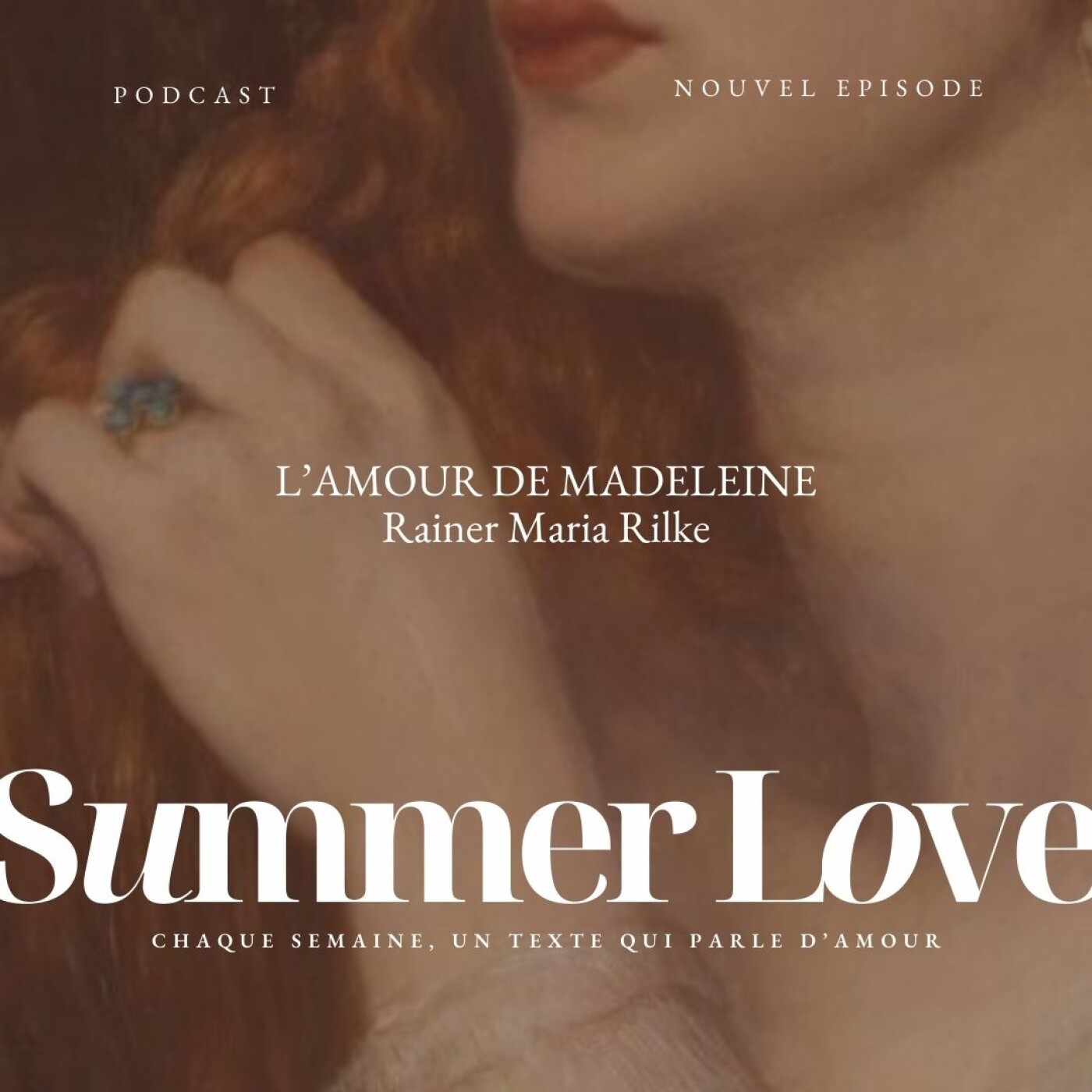 Hors-Série Summer Love - L' Amour de Madeleine, Rainer Maria Rilke cover art