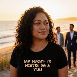 My Heart Is Home With You cover art