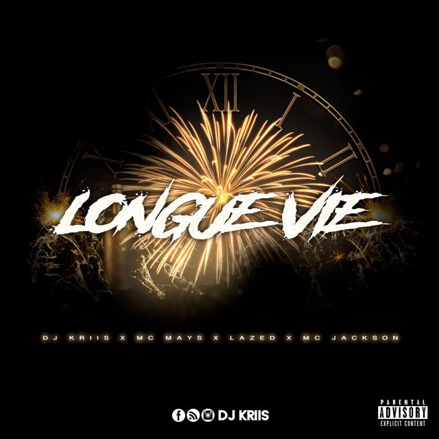 Longue Vie (ft.MC Mays, Lazed & MC Jackson) cover art