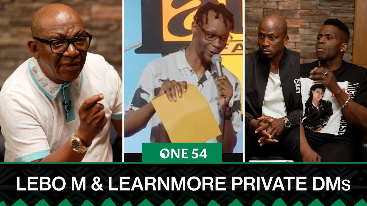 Lebo M Reveals Private DM With Learnmore | One54 Africa Podcast cover art