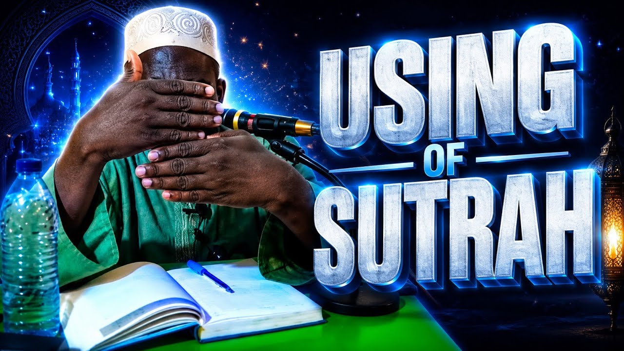 THE SUTRAH IS FOR THE IMAM or DOING SOLAH ALONE ✅ — DR SHARAFUDDEEN GBADEBO RAJI حفظه الله ورعاه  cover art
