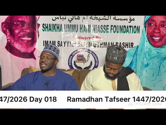 Ramadan Tafseer 1447AH day 18 Imam Sayyadi Ali Usman Bashir Niasse cover art
