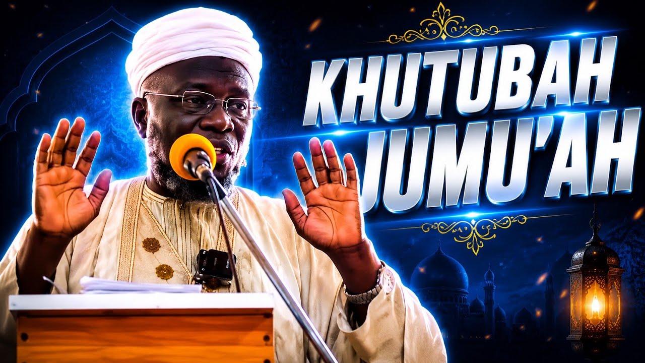 KHUTBAH JUMU'AH ✅ — DR SHARAFUDDEEN GBADEBO RAJI حفظه الله ورعاه  cover art