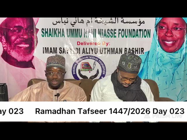 Ramadan Tafseer 1447AH day 23 Imam Sayyadi Ali Usman Bashir Niasse  cover art