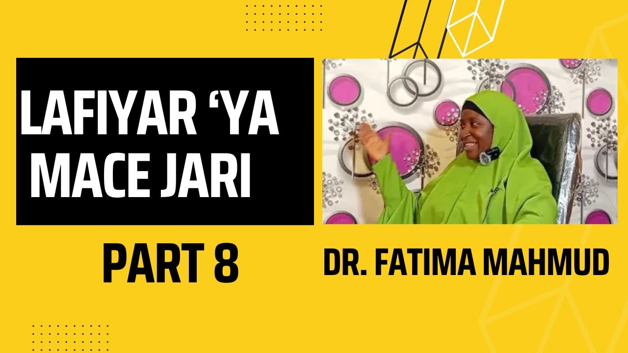 Lafiyar 'Ya Mace Jari: Episode 8 cover art