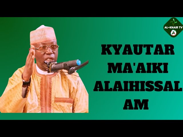 KYAUTAR ANNABI ALAIHISSALAM Prof. Sheikh Umar Sani Fagge cover art