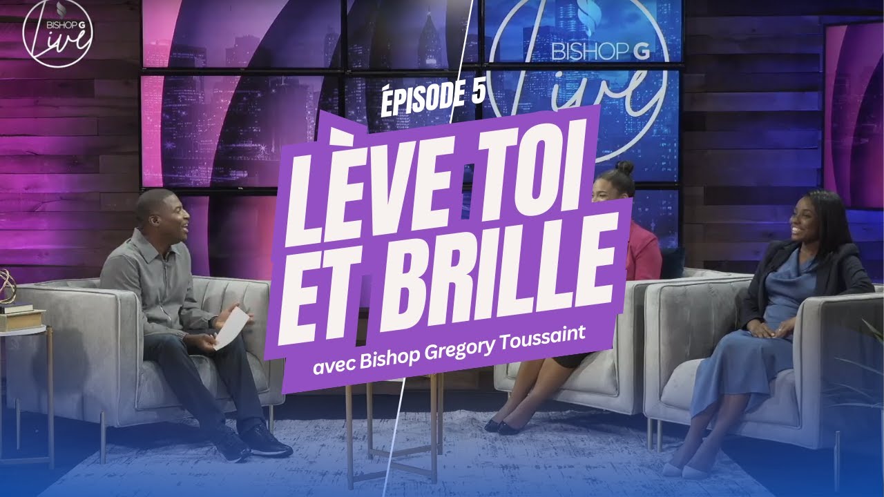 La Présence Universelle de Dieu | Bishop G Live | Bishop Gregory Toussaint cover art