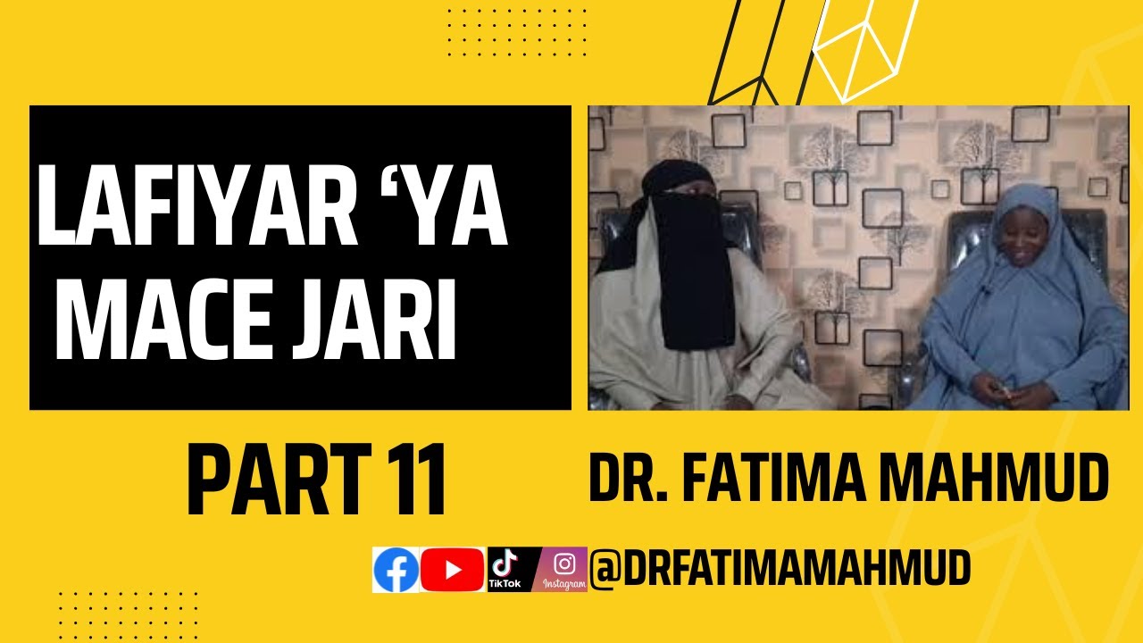 Lafiyar 'Ya Mace Jari: Episode 11 cover art